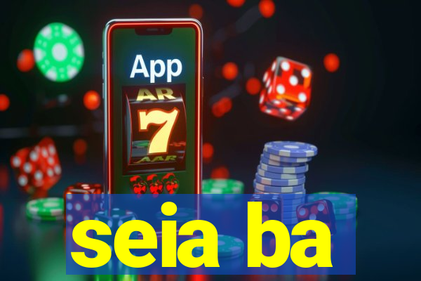seia ba